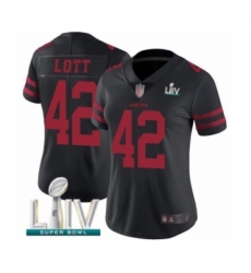 Women's San Francisco 49ers #42 Ronnie Lott Black Vapor Untouchable Limited Player Super Bowl LIV Bound Football Jersey