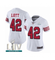 Women's San Francisco 49ers #42 Ronnie Lott Limited White Rush Vapor Untouchable Super Bowl LIV Bound Football Jersey