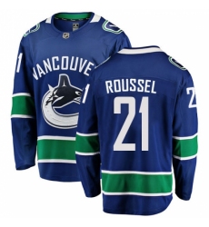 Men's Vancouver Canucks #21 Antoine Roussel Fanatics Branded Blue Home Breakaway NHL Jersey