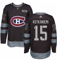 Men's Adidas Montreal Canadiens #15 Jesperi Kotkaniemi Authentic Black 1917-2017 100th Anniversary NHL Jersey