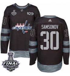 Men's Adidas Washington Capitals #30 Ilya Samsonov Authentic Black 1917-2017 100th Anniversary 2018 Stanley Cup Final NHL Jersey