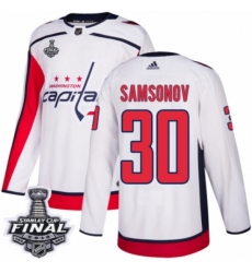 Men's Adidas Washington Capitals #30 Ilya Samsonov Authentic White Away 2018 Stanley Cup Final NHL Jersey