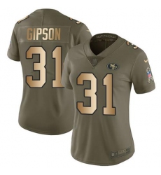 Women's Nike San Francisco 49ers #31 Tashaun Gipson Olive Gold Stitched NFL Limited 2017 Salute To Service Jersey