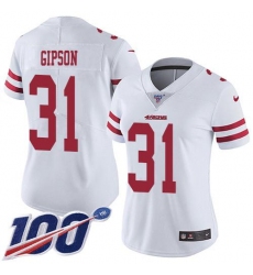 Women's Nike San Francisco 49ers #31 Tashaun Gipson White Stitched NFL 100th Season Vapor Limited Jersey